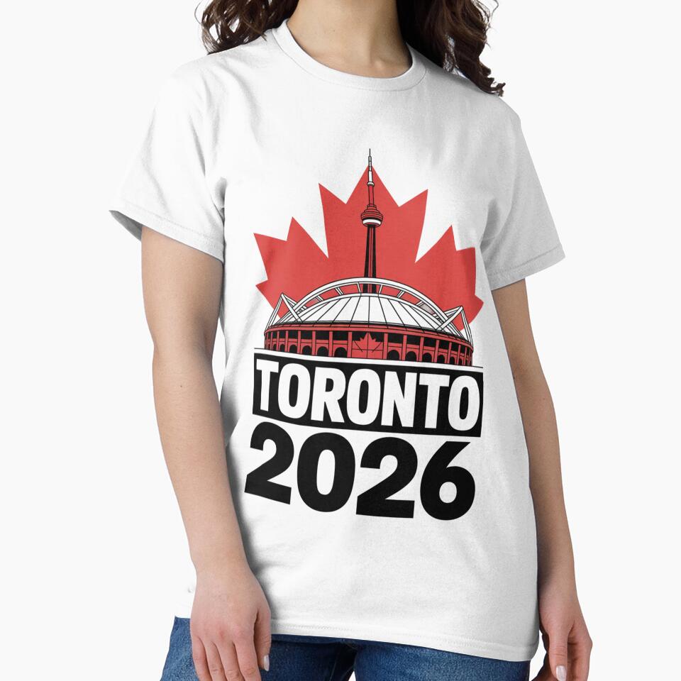 Toronto 2026 CN Tower Stadium Skyline T-Shirt V13 by DarylWelsh2024