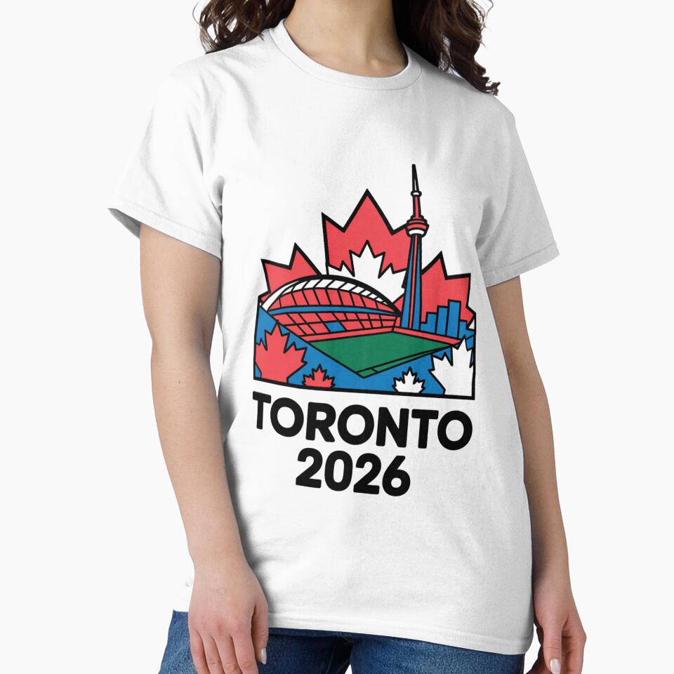Toronto 2026 CN Tower Stadium Skyline T-Shirt V20 by DarylWelsh2024