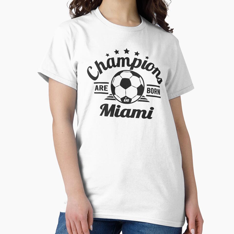 Champions Are Born In Miami , Soccer fans vintage gift by lamjar-art