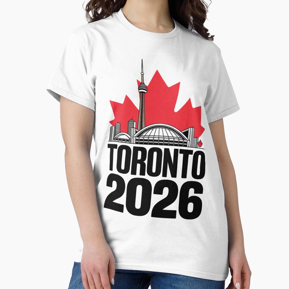 Toronto 2026 CN Tower Stadium Skyline T-Shirt V9 by DarylWelsh2024