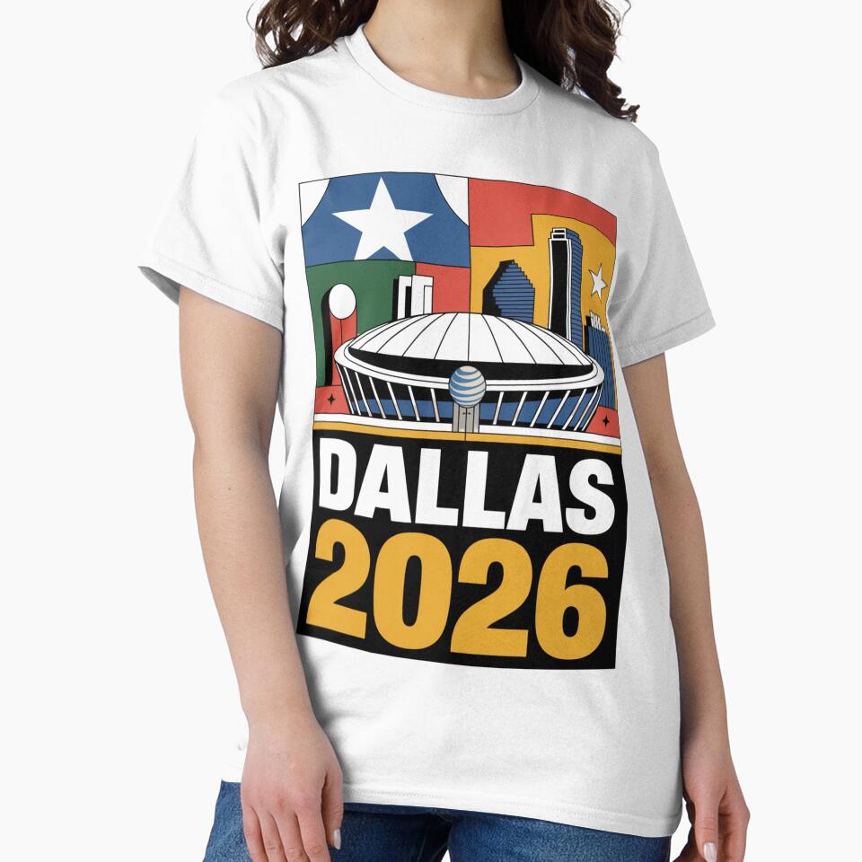 Dallas 2026 Texas Soccer Souvenir T-Shirt V23 by DarylWelsh2024