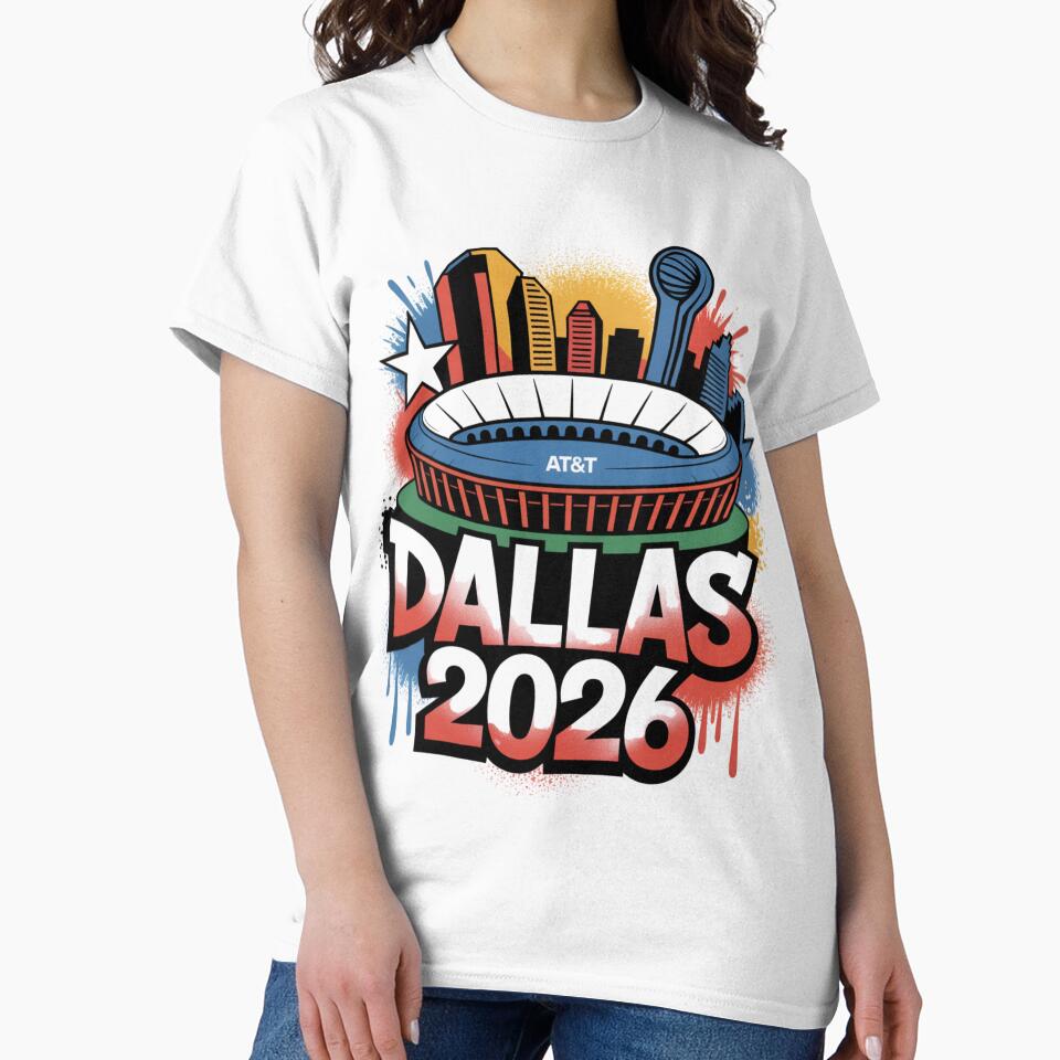 Dallas 2026 Texas Soccer Souvenir T-Shirt V5 by DarylWelsh2024