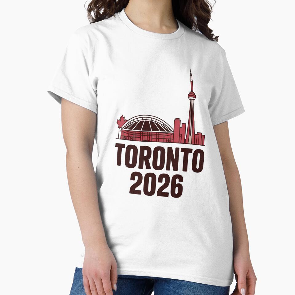 Toronto 2026 CN Tower Stadium Skyline T-Shirt V6 by DarylWelsh2024