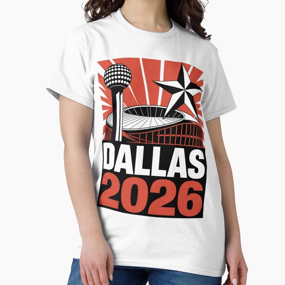 Dallas 2026 Texas Soccer Souvenir T-Shirt V1 by DarylWelsh2024