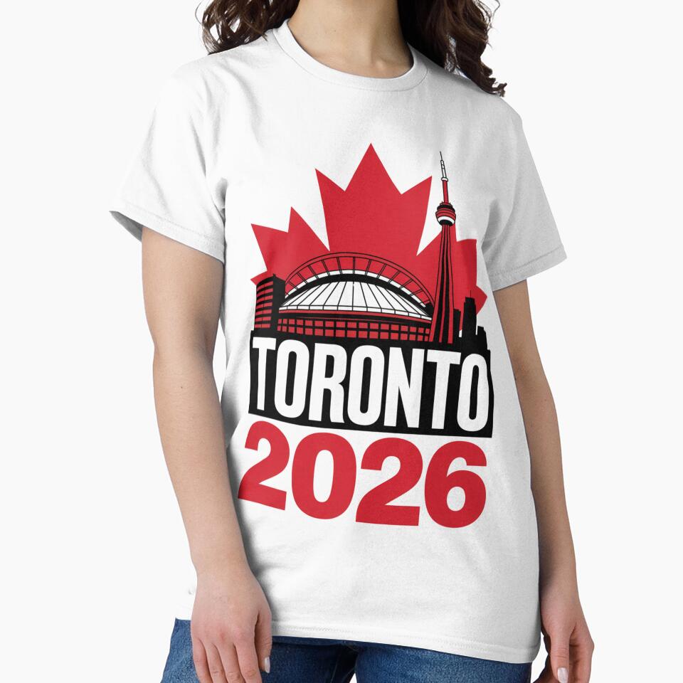 Toronto 2026 CN Tower Stadium Skyline T-Shirt V10 by DarylWelsh2024