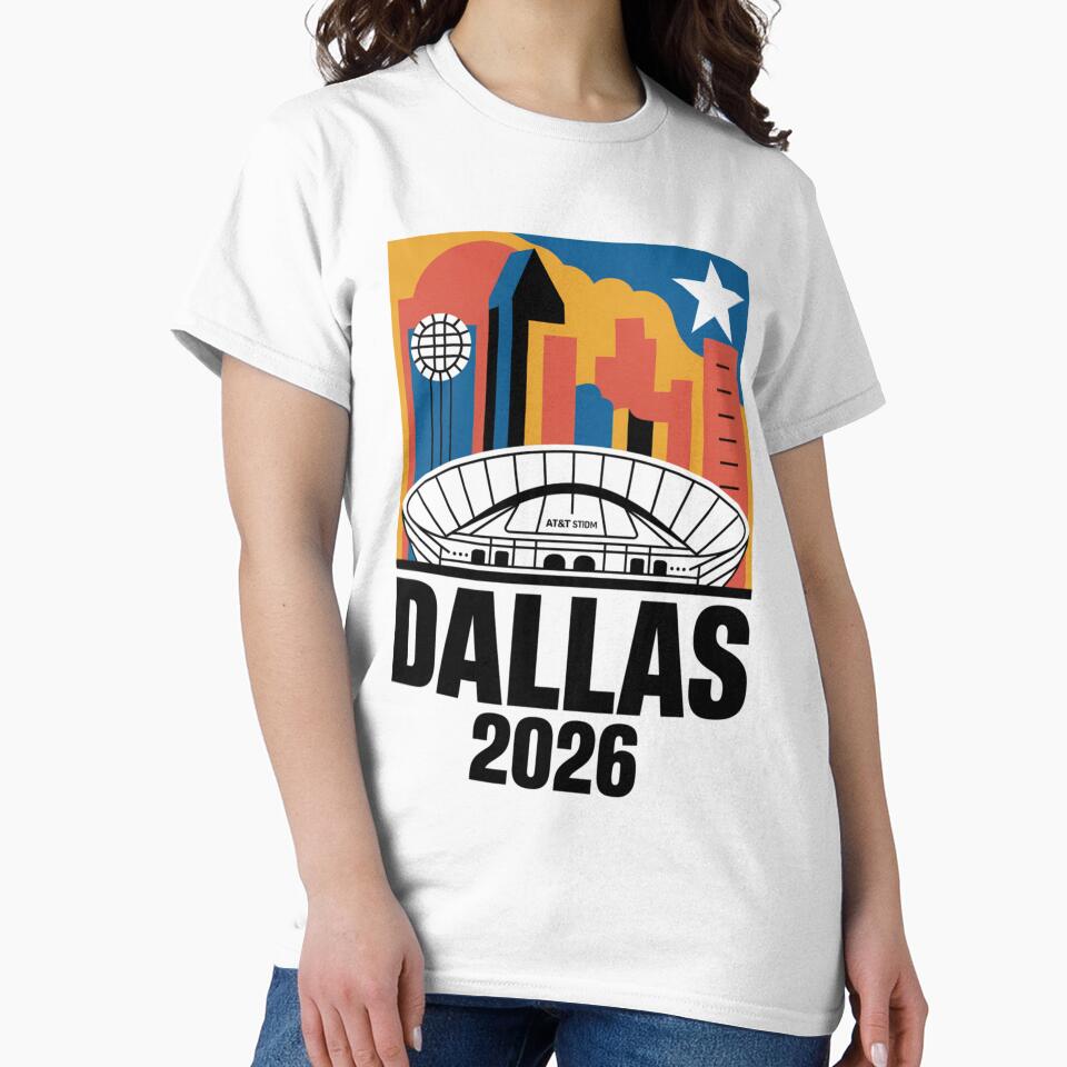 Dallas 2026 Texas Soccer Souvenir T-Shirt V8 by DarylWelsh2024