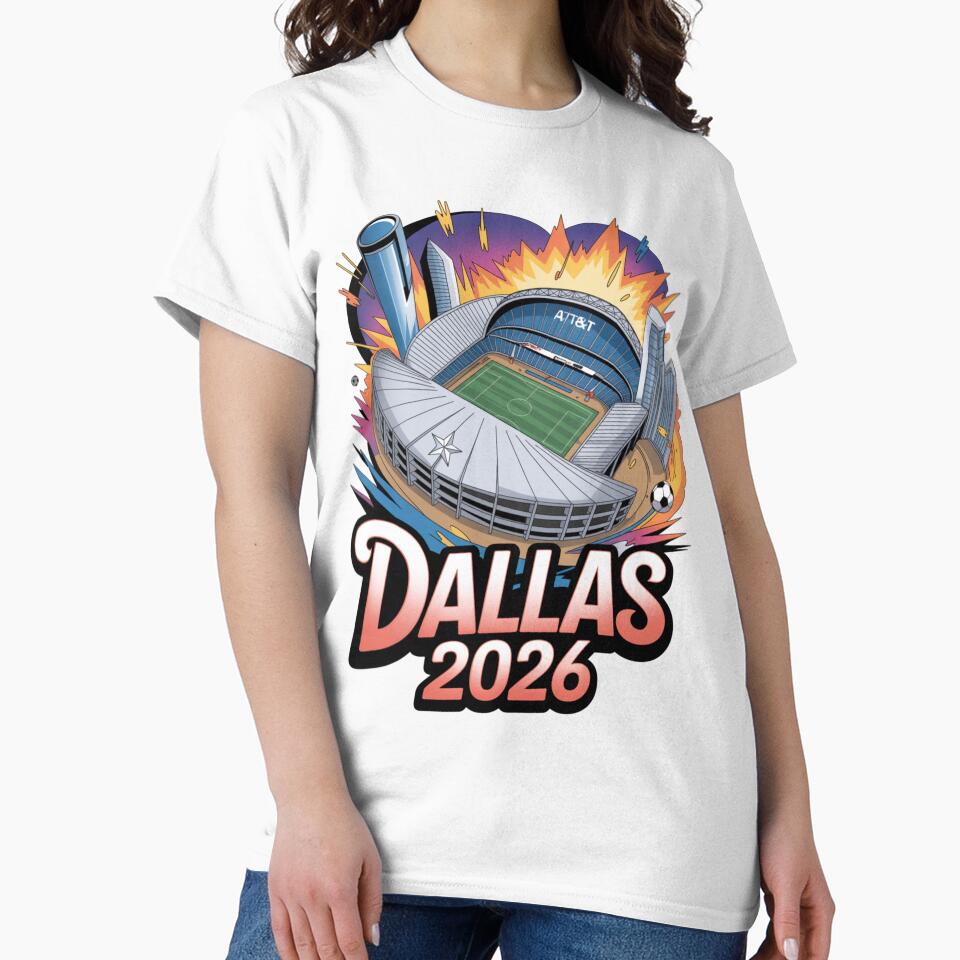 Dallas 2026 Texas Soccer Souvenir T-Shirt V21 by DarylWelsh2024