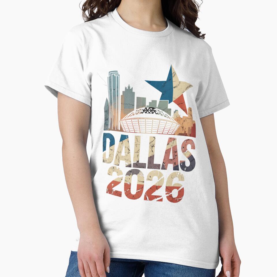 Dallas 2026 Texas Soccer Souvenir T-Shirt V6 by DarylWelsh2024