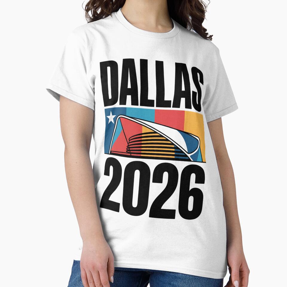 Dallas 2026 Texas Soccer Souvenir T-Shirt V4 by DarylWelsh2024