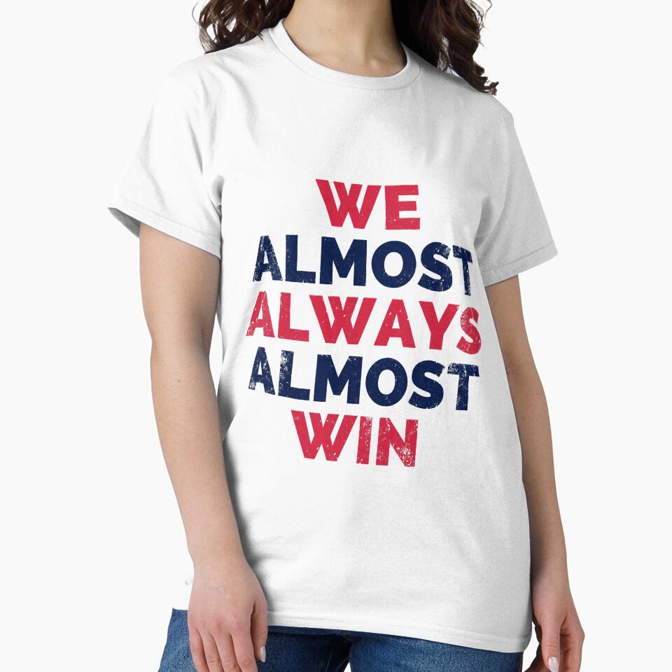 We Almost Always Win Houston Texas by SkyCloudBlue