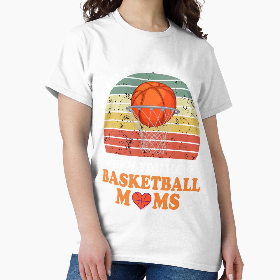 Who Needs Refs When You Have Basketball Moms by Papinour