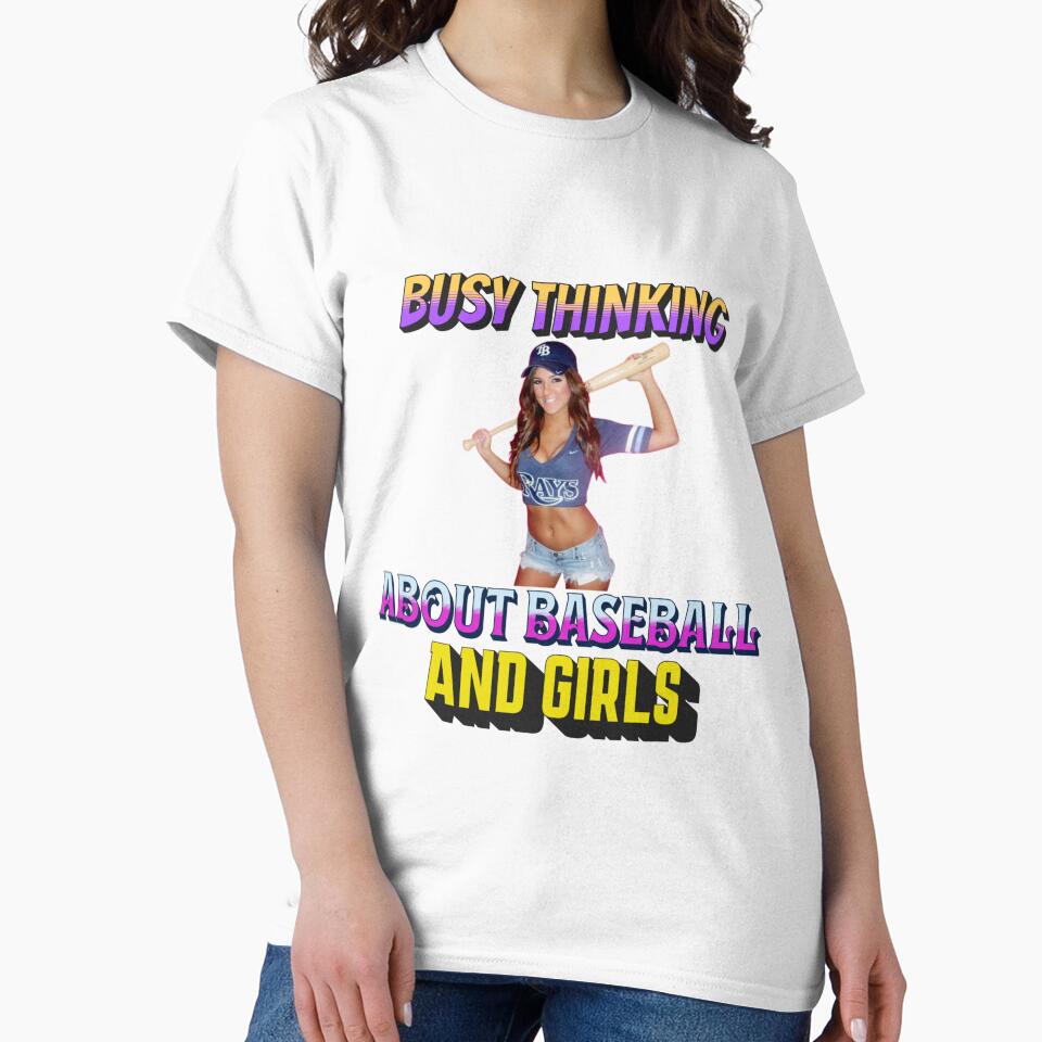 Busy Thinking About Baseball And Girls by Handyhouse