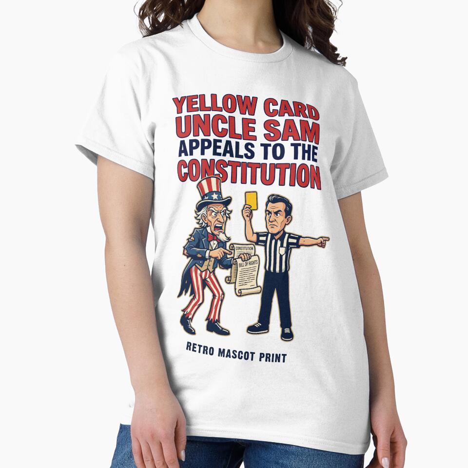 Yellow Card Uncle Sam Appeals to Constitution V1 by 1RSN