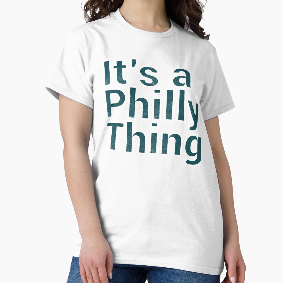 Its a Philly Thing Saying by Mariano ⭐⭐⭐⭐⭐