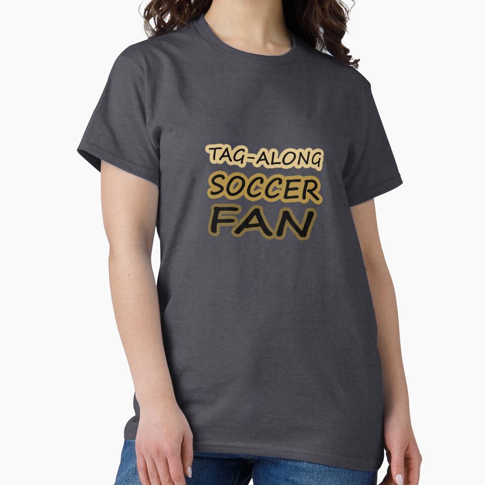 Tag-Along Soccer Fan - Just for the Excitement of Soccer - Warm Tones by Beachy