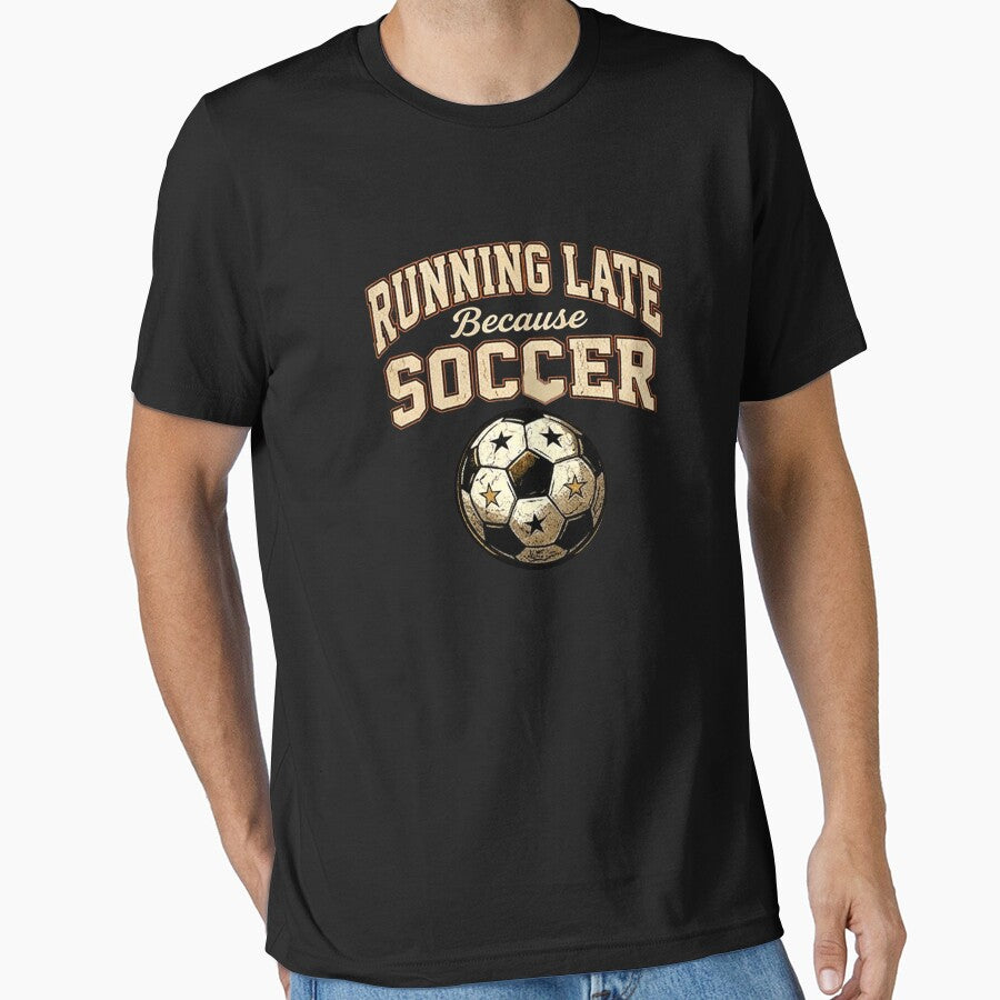 Running Late Beacuse Soccer International Soccoer Supporter Vibes by Yellowriversss