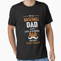Baseball Dad Except Much Cooler Cool Gift by Just Be Different