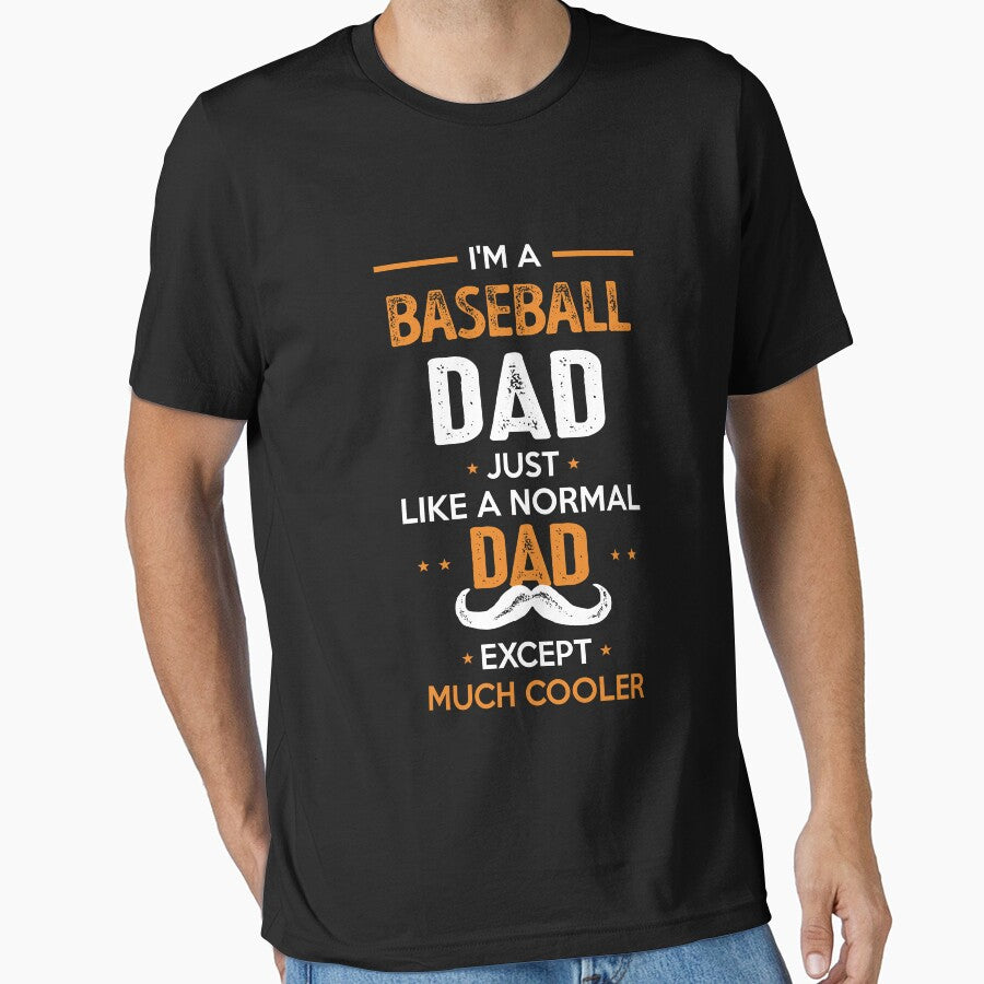 Baseball Dad Except Much Cooler Cool Gift by Just Be Different
