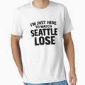I'm Just Here To Watch Seattle Lose Sports Rivalry Fan by SofenArt