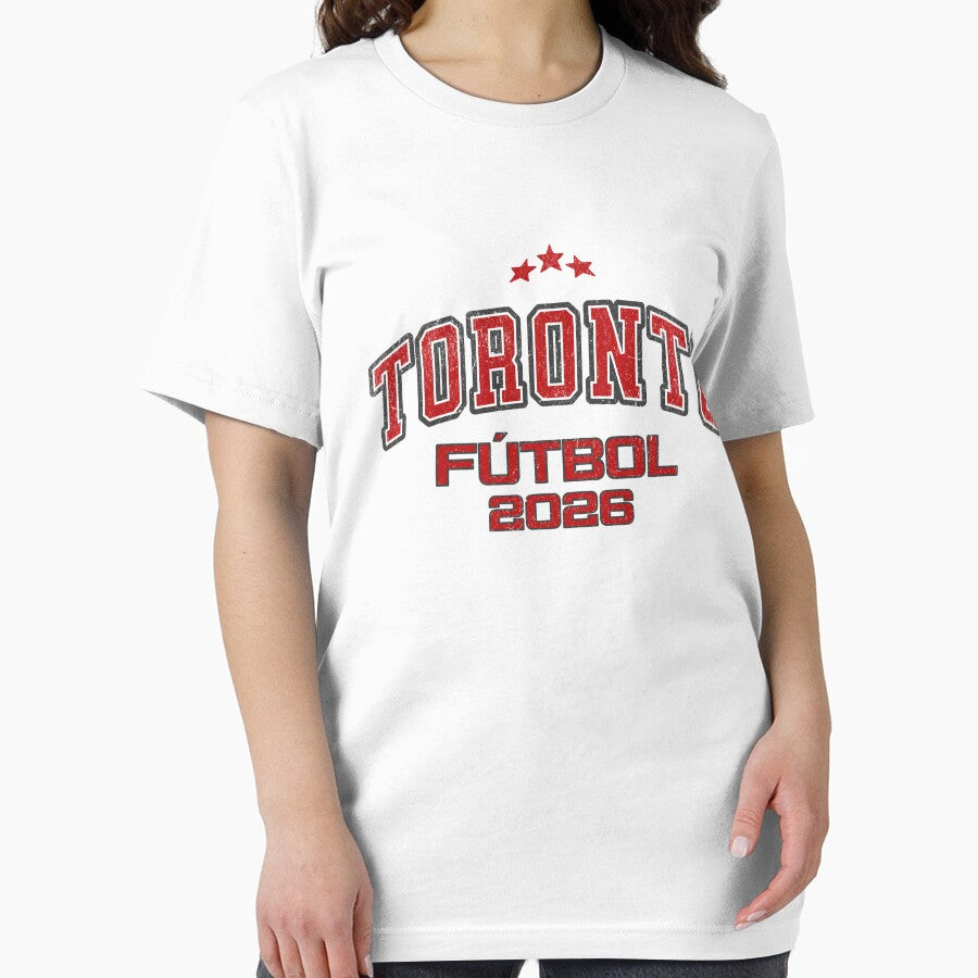 Toronto Fútbol 2026 - Vintage Soccer Fan Gear | Lateawear by Tee Nook