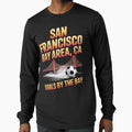 2026 soccer city - San Francisco CA - canada soccer - mexico soccer - north america soccer - 2026 soccer - world football 2026 - funny soccer shirt - patriotic soccer - sarcastic soccer by JansenGS