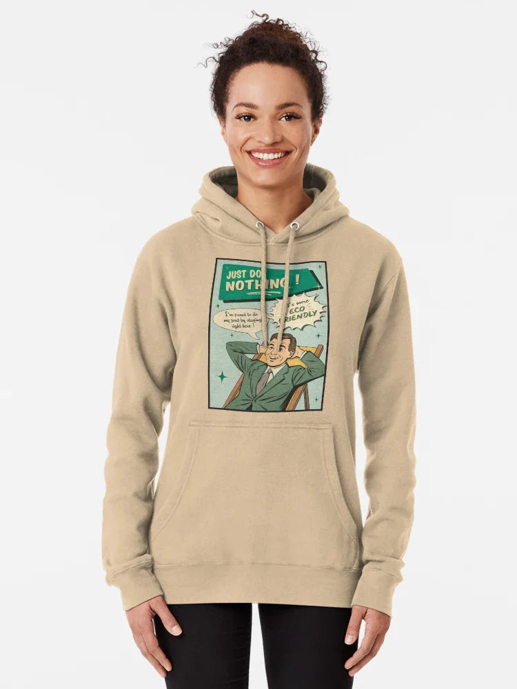 Just do nothing! It's more eco-friendly... Classic T-Shirt