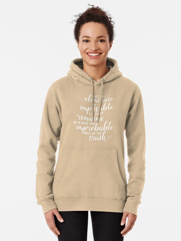 Once You Eliminate The Impossible, Whatever Remains, No Matter How Improbable, Must Be The Truth Classic T-Shirt