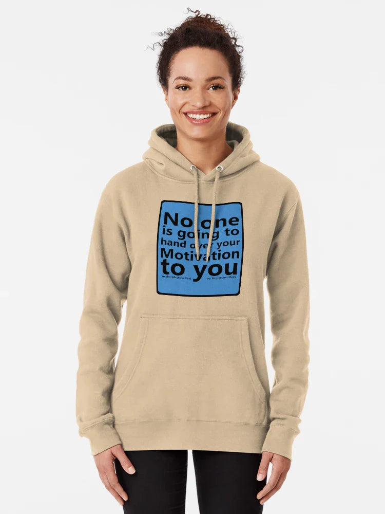 No one is going to hand over your Motivation to you. Classic T-Shirt