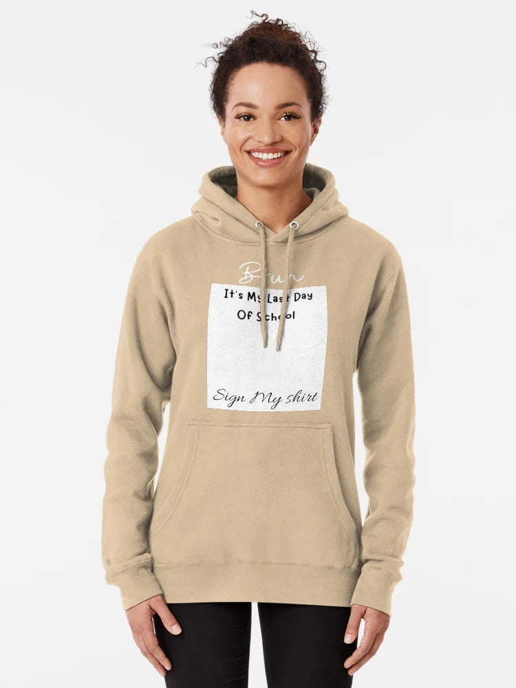 Student Signature Bruh It's My Last Day Of School Sign My shirt Classic T-Shirt