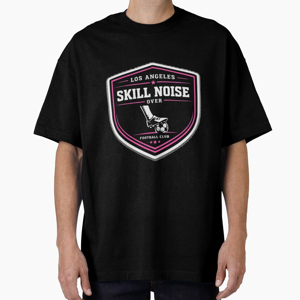 Skill Over Noise – Los Angeles Football Club by PINK FREE
