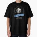 What's Life Without Argentina Goals -  Argentinian Football Fan by AnAzArt