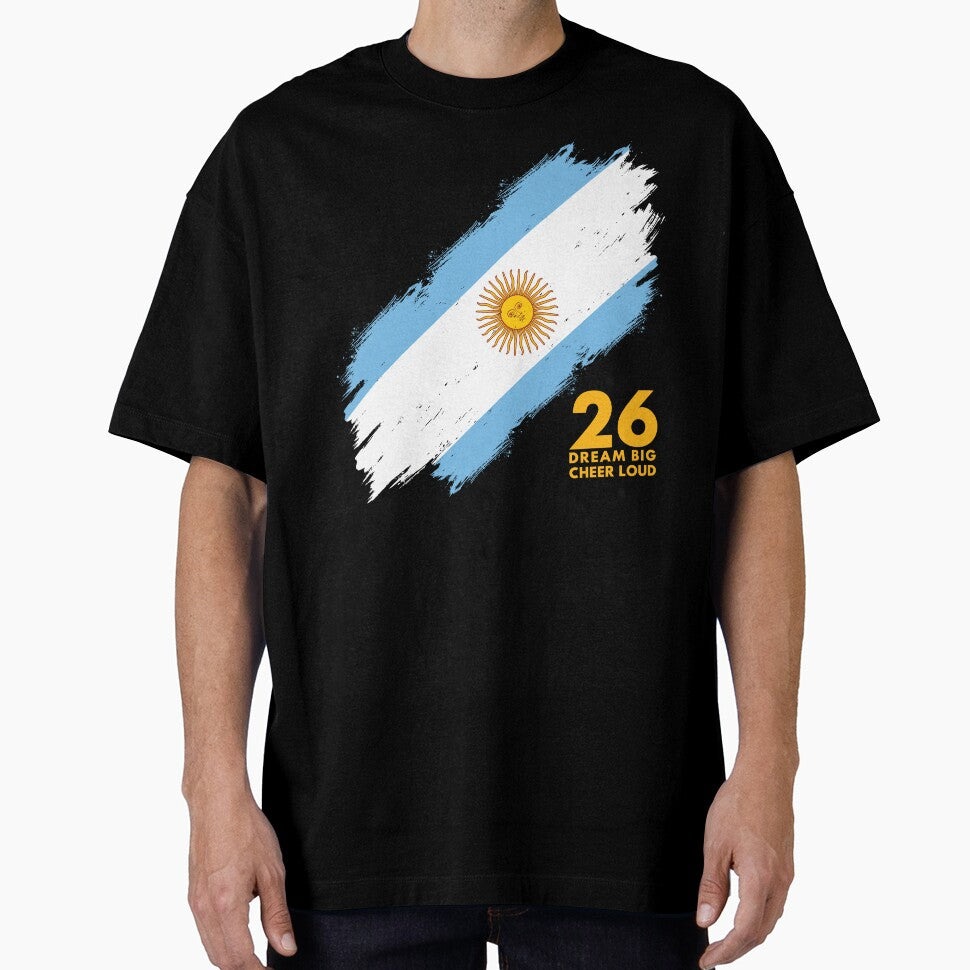Argentina Football 2026 Dream Big Cheer Loud by BananaPrint