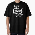 Raising A Real Goal Getter design by nikkidawn74