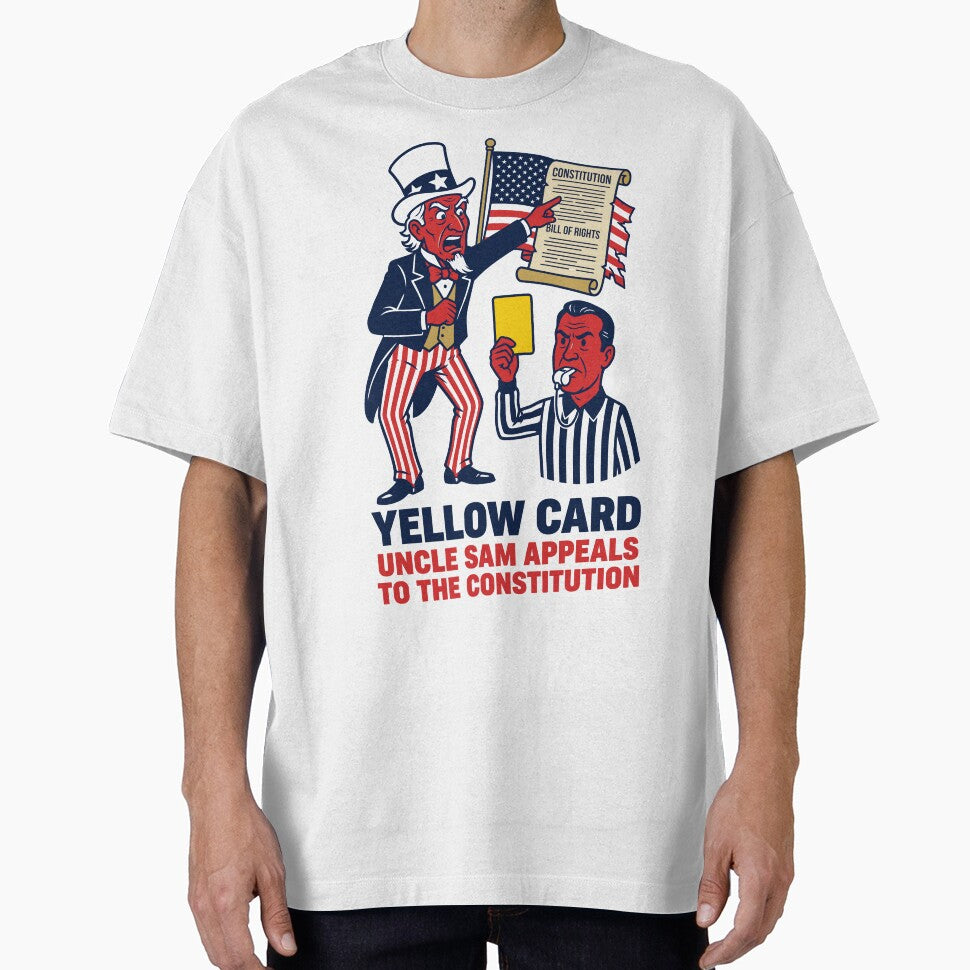 Yellow Card Uncle Sam Appeals to Constitution V2 by 1RSN