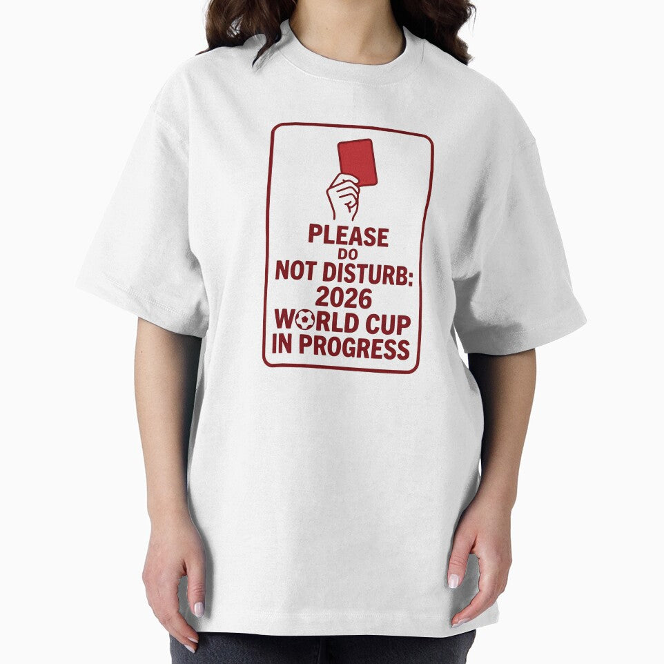 Please Do Not Disturb 2026 World Cup – Funny Soccer Fan Gift by Jaroslaw-S