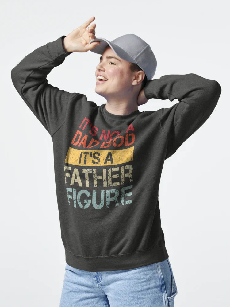 Its Not A Dad Bod Its A Father Figure Daddy Classic T-Shirt