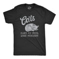 Mens Cats Make Me Feel Less Murdery T Shirt Funny Sarcastic Kitten Lovers