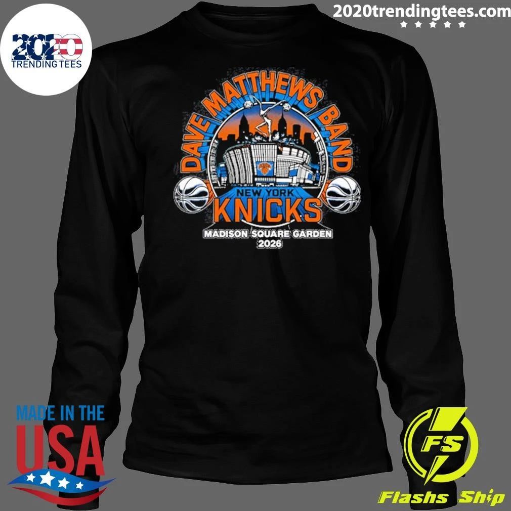 New York Knicks Madison Square Garden 2026 Dave Matthews Band Shirt