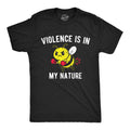 Mens Funny T Shirts Violence Is In My Nature Sarcastic Bee Graphic Novelty Tee