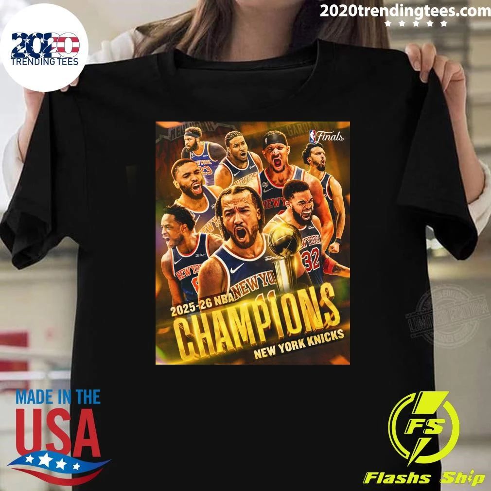 The New York Knicks are your 2026 NBA Champions, bringing the Larry O’Brien Trophy back to the Big Apple for the first time since 1973 Shirt