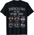 Funny Tractors lover 6 Things I Do In My Spare Time Tractor Unisex T-Shirt