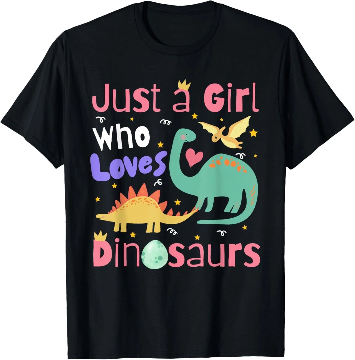 Just a Girl Who Loves Dinosaurs Kid Teen Toddlers Women Dino T-Shirt