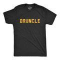 Mens Druncle T shirt Funny  Uncle Family Reunion Hilarious Gift for Brother