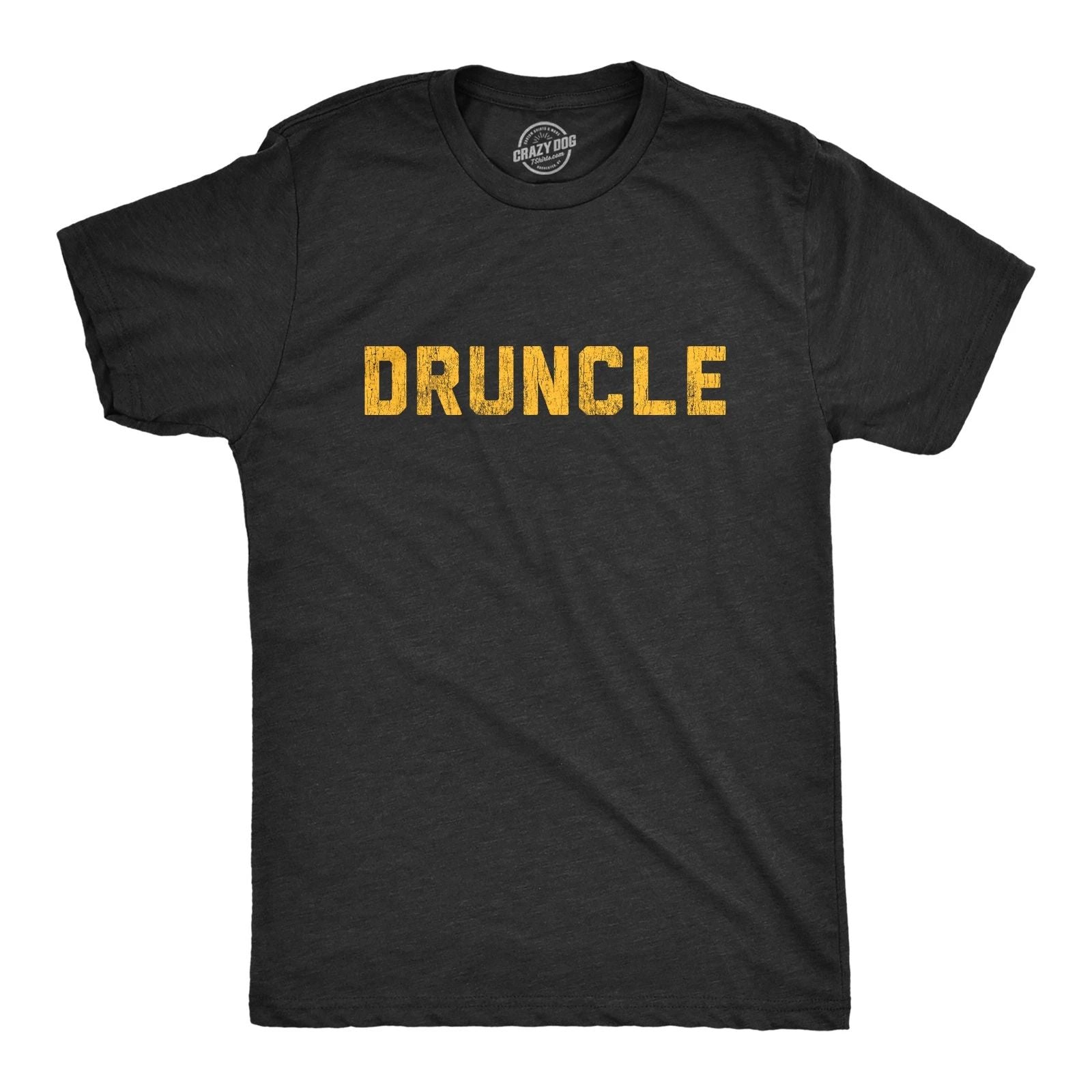 Mens Druncle T shirt Funny  Uncle Family Reunion Hilarious Gift for Brother