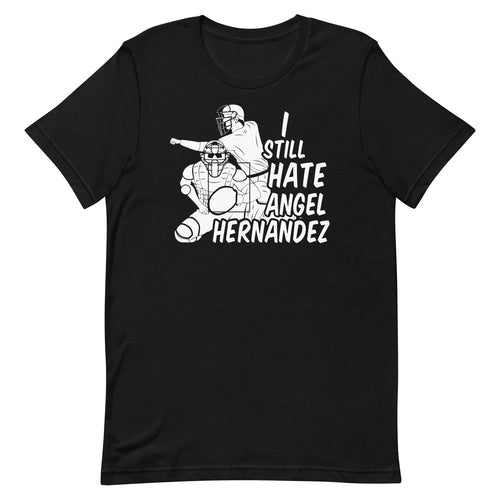 ANGEL HERNANDEZ T-SHIRT Terrible Baseball Umpire Funny All Team Fan Colors Sizes