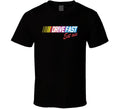 Drive Fast Eat Ass Funny Racing T Shirt