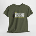 Funny Doberman Pinscher Dog Owner T-shirt