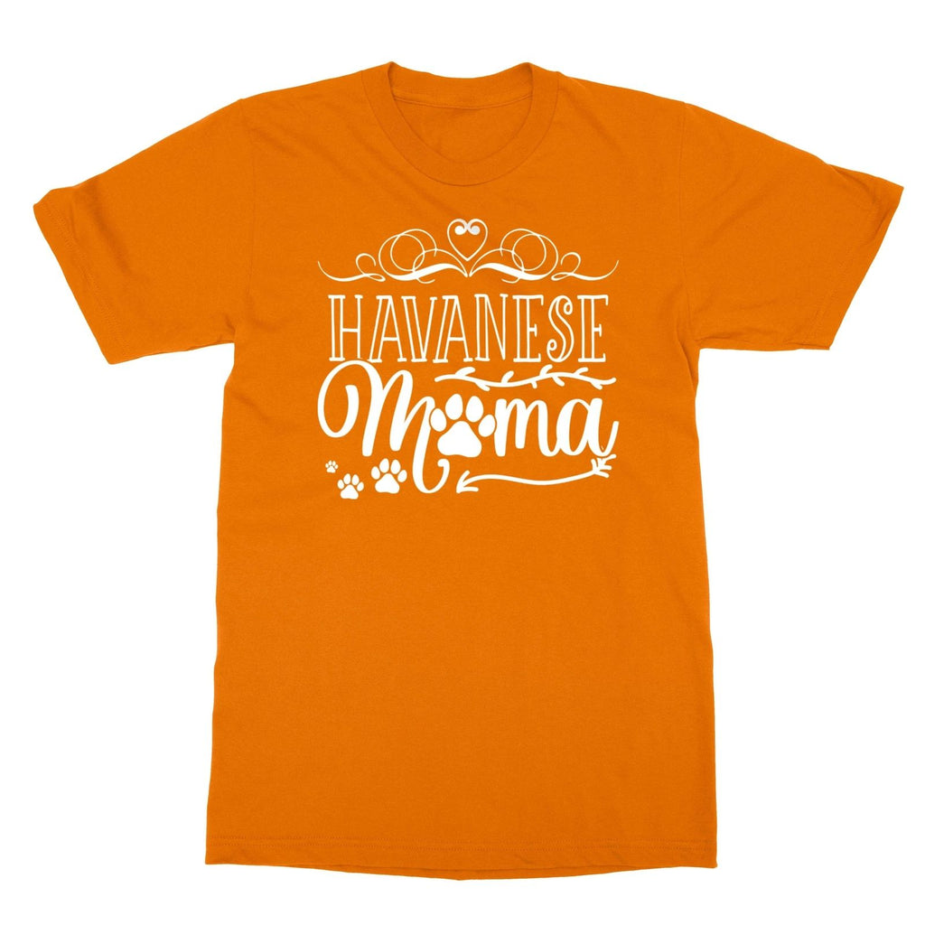 Havanese Dog Mom Gift For Dog Mom Pet Lover Dog Mama Unisex Tee Tshirt