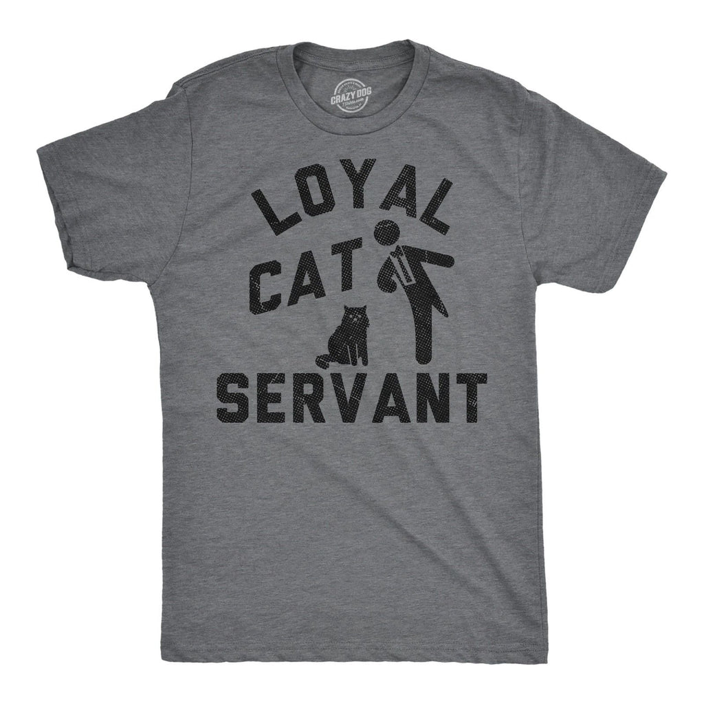 Mens Funny T Shirts Loyal Cat Servant Sarcastic Kitten Lovers Graphic Novelty