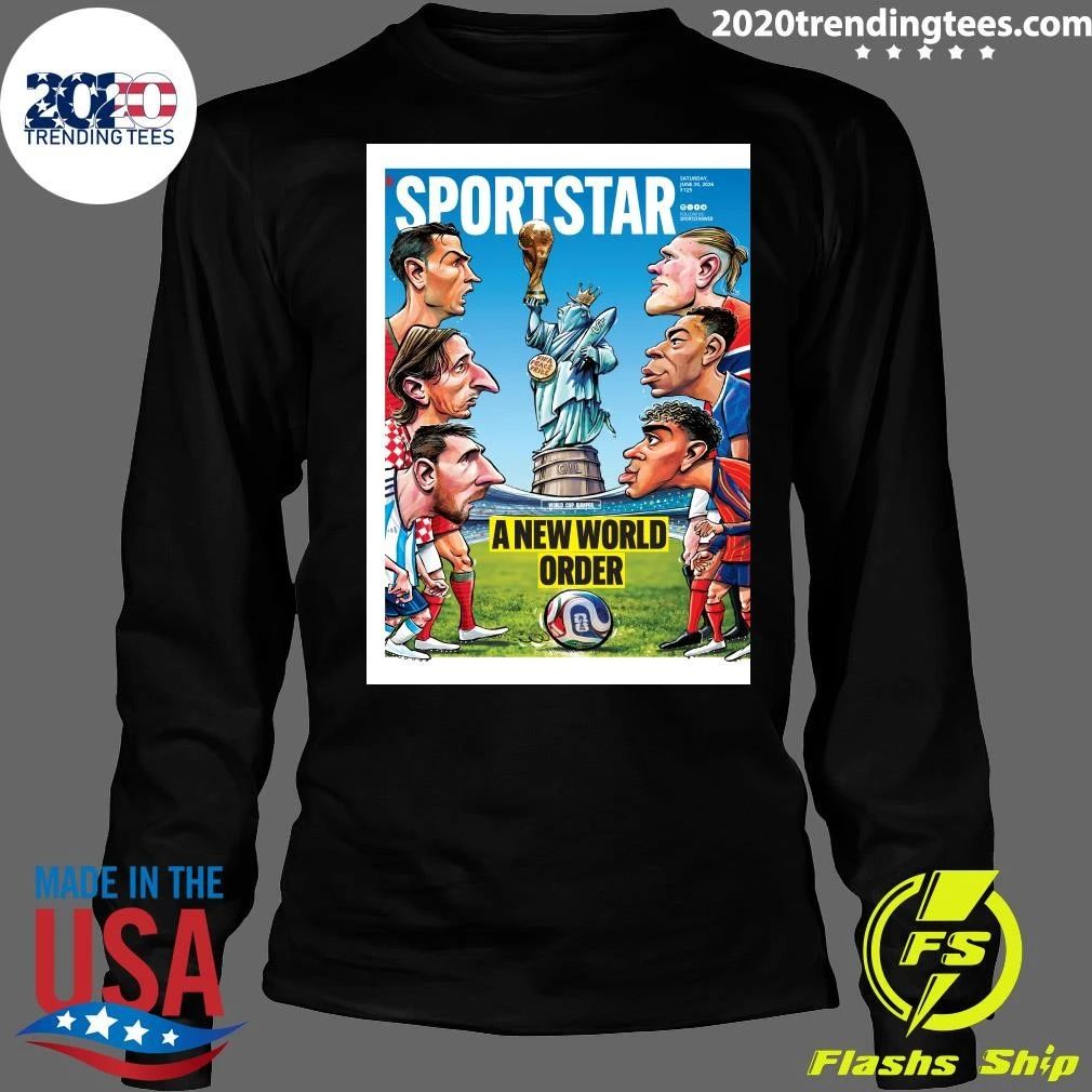 Fifa World Cup Special June 30 – July 25, 2026 Sportstar A New World Order Shirt